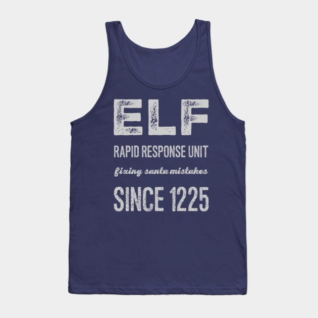 elf rapid response unit, fixing santa mistakes since 1225 Tank Top by MNZStar